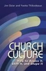 Jim Ozier, Jim/ Thibodeaux Ozier, Yvette Thibodeaux, Yvette Thibodeaux - Church Culture