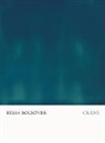 Tessa Bolsover - Crane
