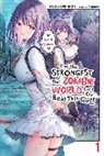 Ryou Iwanami, Eriko Sugita, TwinBox - I m the Strongest in This Zombie World, But I Can t Beat This Girl,