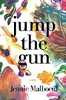 Jennie Malboeuf - jump the gun