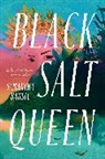 Samantha Bansil - Black Salt Queen