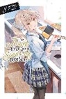 Hanekoto Hanekoto, Saekisan, Saek Saekisan, Saekisan Saekisan, Nicole Wilder - The Angel Next Door Spoils Me Rotten, Vol. 8 (light novel)