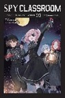 Nathaniel Hiroshi Thrasher, Takemachi, Takemachi Takemachi - Spy Classroom Short Story Collection, Vol. 3 (light novel)