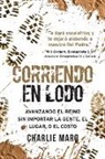 Charlie Marq - CORRIENDO EN LODO