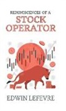Edwin Lefèvre - Reminiscences of a Stock Operator