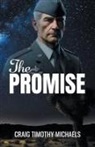 Craig Timothy Michaels - The Promise