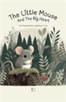 Pomme Bilingual - The Little Mouse And The Big Heart