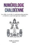 Templum Dianae Media - Numérologie chaldéenne