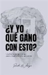Ricardo H. Arevyan - ¿Y yo que gano con esto?