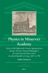 Steffen Ducheyne - Physics in Minerva's Academy
