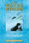 Viktor Schauberger - The Water Wizard