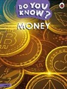 Ladybird - Do You Know? Level 3 - Money