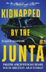 Julian Manyon, Manyon Julian - Kidnapped by the Junta
