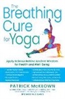 Patrick McKeown, Anastasis Tzanis - The Breathing Cure for Yoga