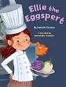 Danielle Sharkan, Alexandra Colombo - Ellie the Eggspert