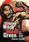Charles Farrell - The Legend of Mitch Green
