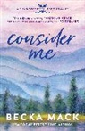 Becka Mack - Consider Me