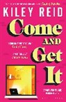 Kiley Reid - Come and Get It