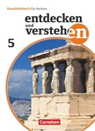 Caroline Heber, Caroline Heber, Mich Heinz, Michael Heinz, Kerstin Herrmann-Nitz, Kerstin Herrmann-Nitz... - Entdecken und verstehen - Geschichtsbuch - Sachsen - Ausgabe ab 2019 - 5. Schuljahr