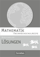 Frédérique Chauffer, Otto Feszler, Michael Knobloch, Christian Saur, Karin Schommer, Markus Strobel... - Mathematik - Fachhochschulreife - Berufskolleg Baden-Württemberg 2016
