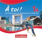 Gertraud Gregor, Michèle Héloury, Walpurga Herzog, Cather Jorissen, Catherine Jorißen, Alexander Kraus... - À toi ! - Fünfbändige Ausgabe 2012 - Band 1A (Audio book)