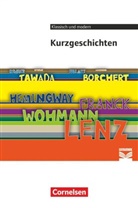 Florian Radvan, Anne Steiner - Cornelsen Literathek - Textausgaben - Kurzgeschichten - Empfohlen für das 10.-13. Schuljahr - Textausgabe - Text - Erläuterungen - Materialien