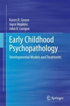Karen R Gouze, Karen R. Gouze, Joyce Hopkins, John V Lavigne, John V. Lavigne - Early Childhood Psychopathology