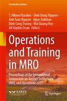 Alper Dalkiran, Dinh Dung Nguyen, Ali Haydar Ercan, Mai Quang Huy, T. Hikmet Karakoc, Anh Tuan Nguyen... - Operations and Training in MRO
