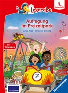 Anja Kiel, Valeska Scholz - Leserabe 1. Lesestufe - Aufregung im Freizeitpark