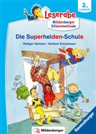 Rüdiger Bertram, Heribert Schulmeyer - Leserabe mit Mildenberger Silbenmethode - Die Superhelden-Schule