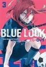 Muneyuki Kanesiro, Yusuke Nomura - Blue Lock Cilt 3