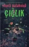 Chuck Palahniuk - Ciglik