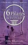 Alisa Dilorenzo, Tony Dilorenzo - Los 6 Pilares de la Intimidad