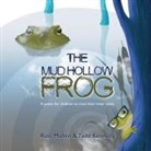 Russ Mullen - The Mud Hollow Frog