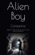 Constantine - Alien Boy