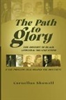 Cornelius Showell - The Path to Glory