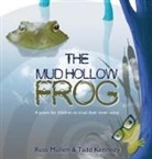 Russ Mullen - The Mud Hollow Frog
