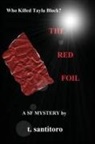 Teri Santitoro - The Red Foil