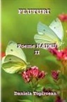 Daniela Topircean - Fluturi