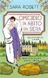 Sara Rosett - Omicidio in Abito da Sera