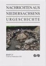 Hass, Henning Haßmann, Niedersächsisches Landesamt für Denkmalpflege, Archäologische Kommission für Denkmalpflege e. V., Archäologische Kommission für Denkmalpflege e V - Nachrichten aus Niedersachsens Urgeschichte