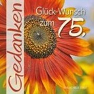Gabriele Hartl - Glück-Wunsch zum 75