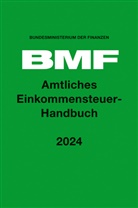 Bundesministerium der Finanzen - Amtliches Einkommensteuer-Handbuch 2024
