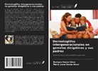 Benigno Núñez Novo, Maria Luiza Núñez Novo - Dermatoglifos intergeneracionales en gemelos dicigóticos y sus padres