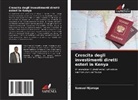 Samuel Njoroge - Crescita degli investimenti diretti esteri in Kenya