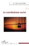 Kossi Hervé Jolly Mehinto - Le cannibalisme social