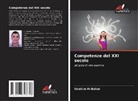 Ibrahim Al-Baher - Competenze del XXI secolo
