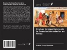 Kudzai Percy Siyavizva - Evaluar la importancia de la financiación exterior en África
