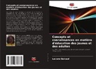 Luciene Guiraud - Concepts et connaissances en matière d'éducation des jeunes et des adultes