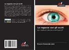 Francis Fernando Lobo - La ragazza con gli occhi